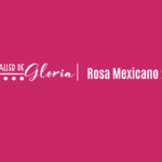 Rosa Mexicano 2