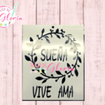 TGF-229 Estencil Guirnalda Sueña, Ama y Vive