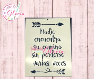 TGF-241 Estencil Nadie Encuentra Su Camino