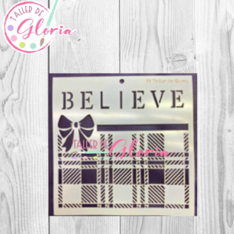 TGN-80 Esténcil Believe Escoses